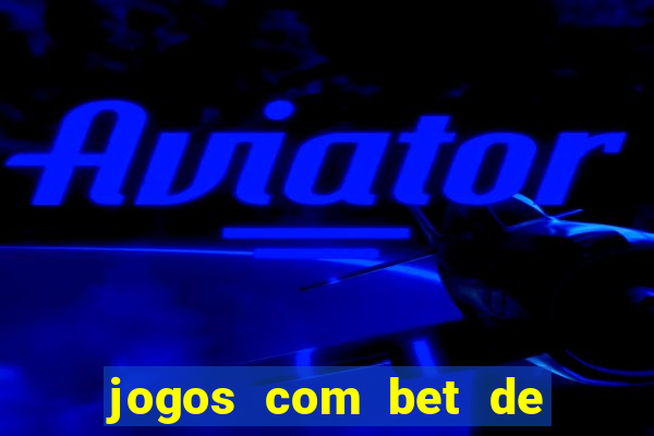 jogos com bet de 5 centavos